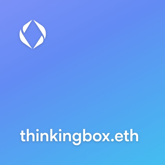 NFT called thinkingbox.eth