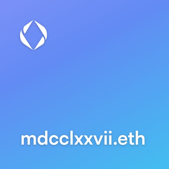 NFT called mdcclxxvii.eth