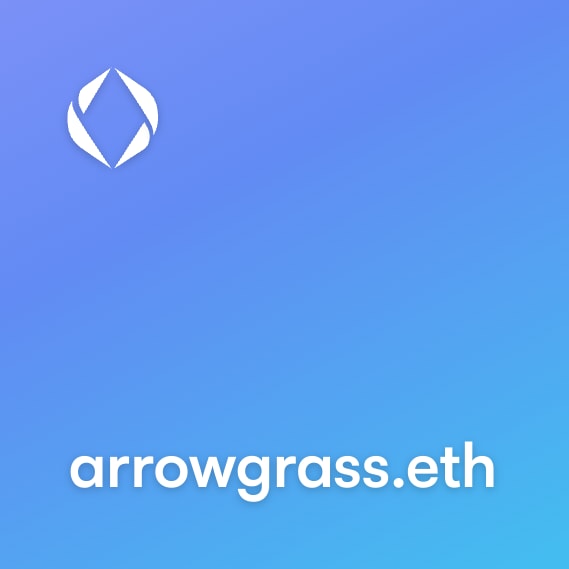 NFT called arrowgrass.eth