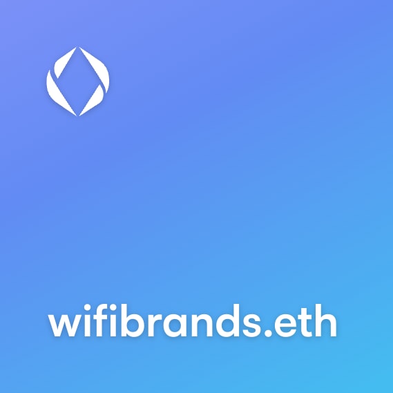 NFT called wifibrands.eth