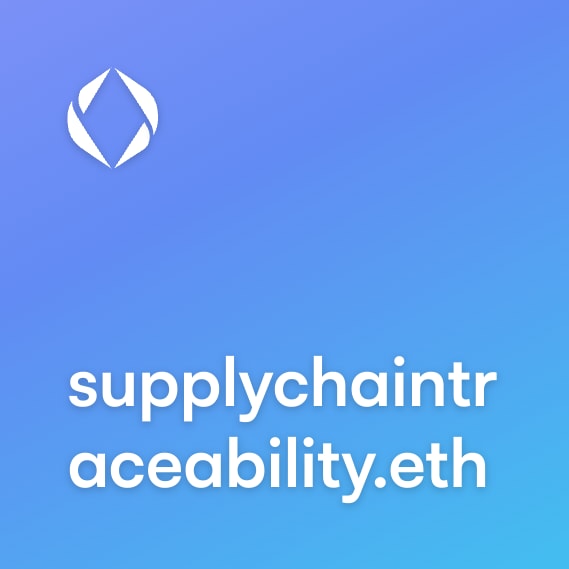 NFT called supplychaintraceability.eth