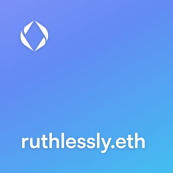NFT called ruthlessly.eth
