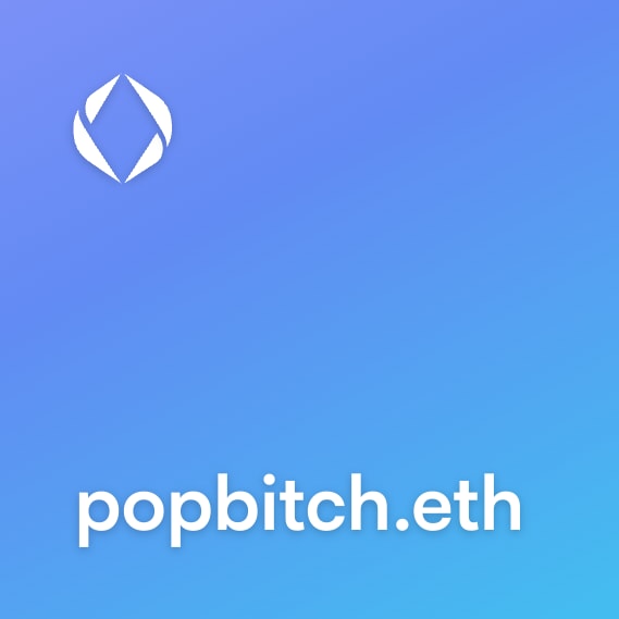 NFT called popbitch.eth