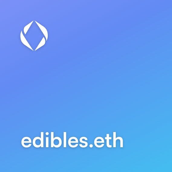 NFT called edibles.eth