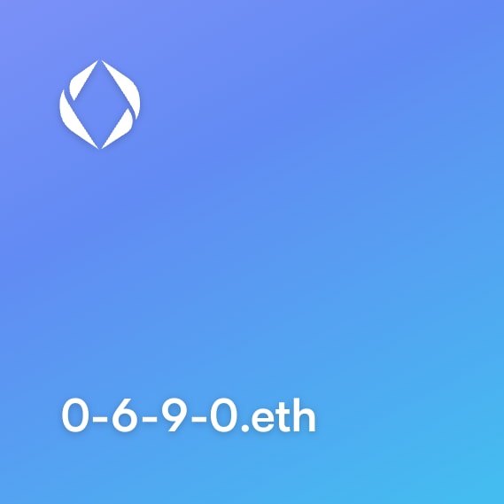 NFT called 0-6-9-0.eth