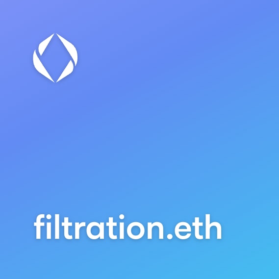 NFT called filtration.eth