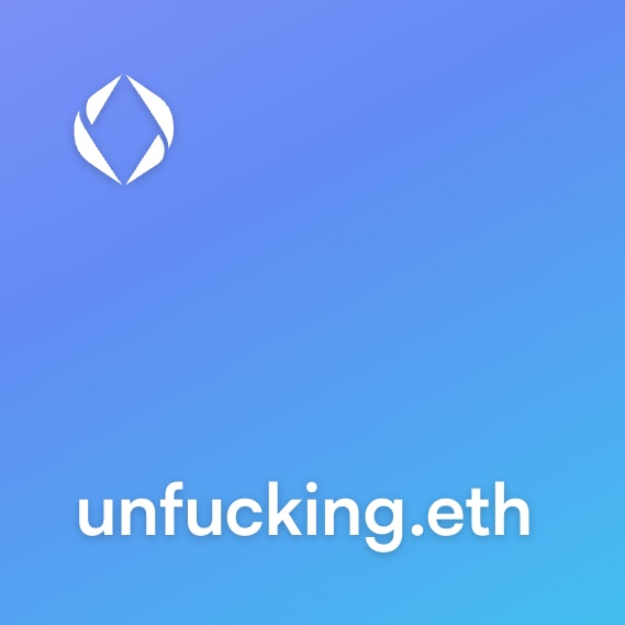 NFT called unfucking.eth