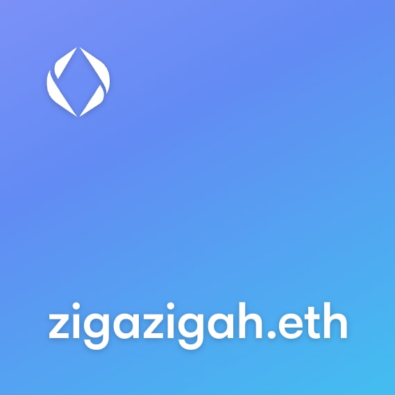 NFT called zigazigah.eth