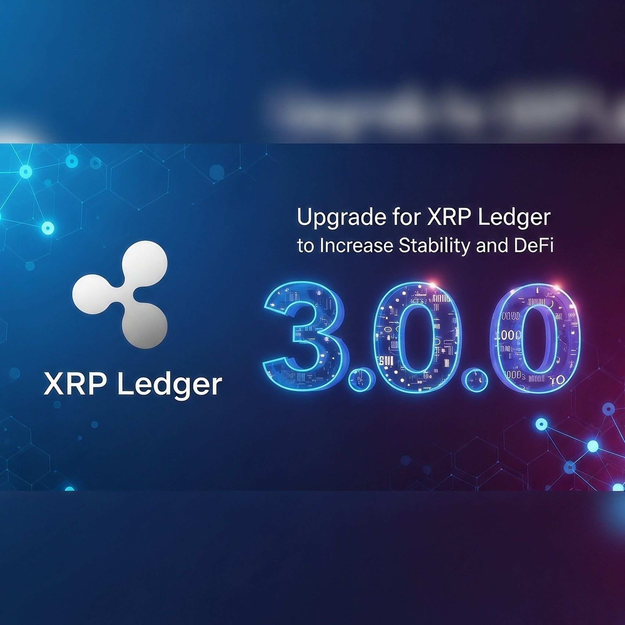 Ripple Drops XRPL v3.0 — Is This the Upgrade XRP Needed?