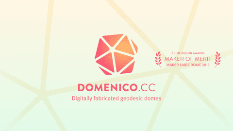 Domenico.cc. Digitally fabricated geodesic domes