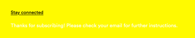 A form submission message in white font on a neon yellow background