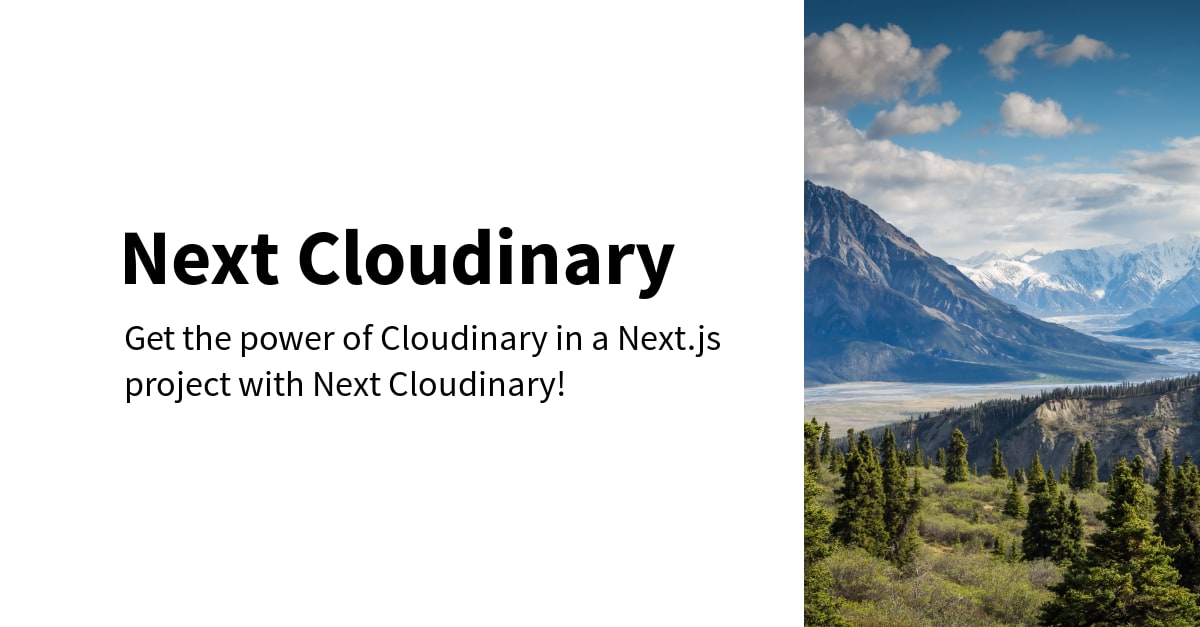 Next Cloudinary with picture of a mountain