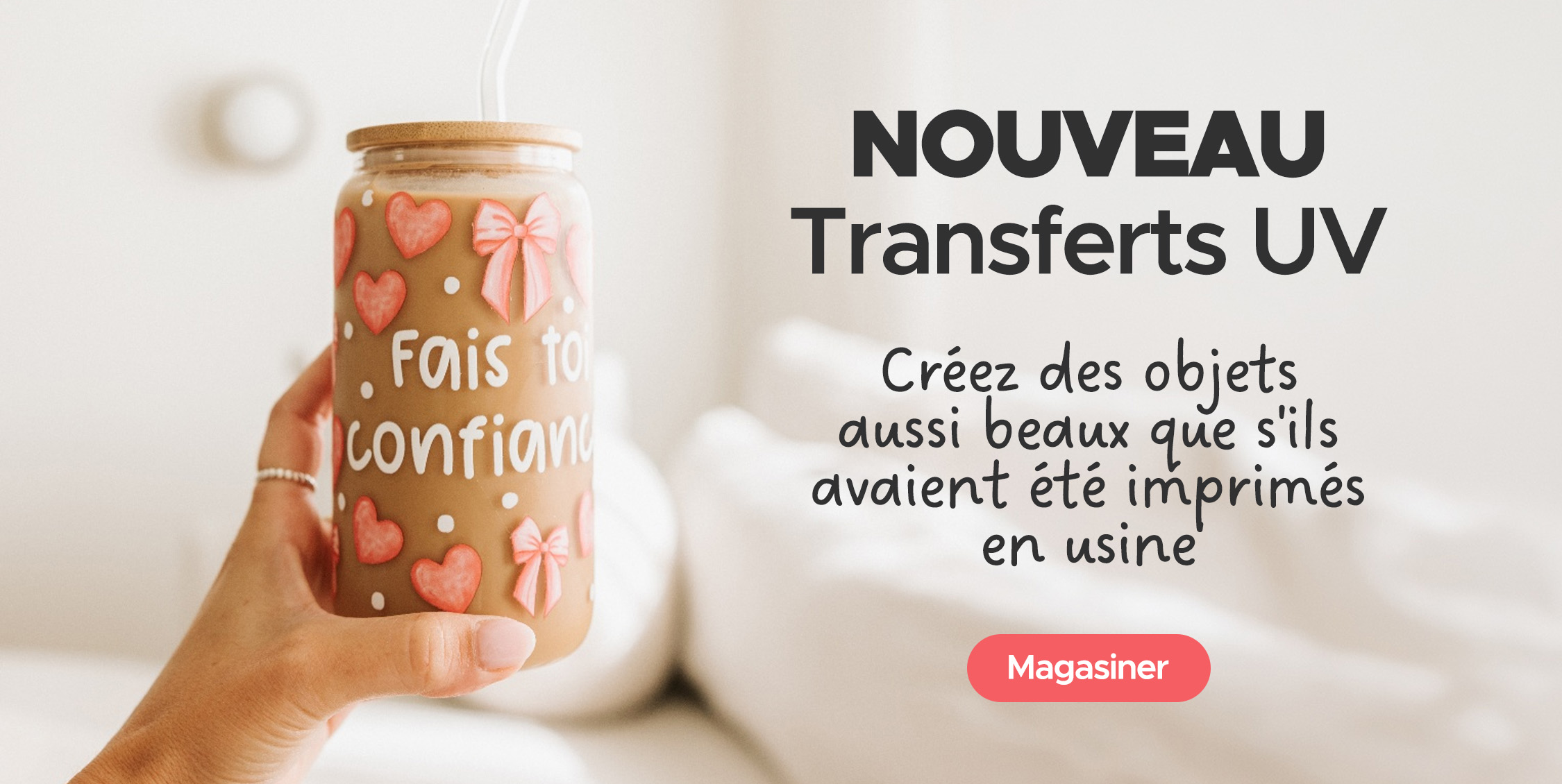 Transfers UV pour verres et bouteilles