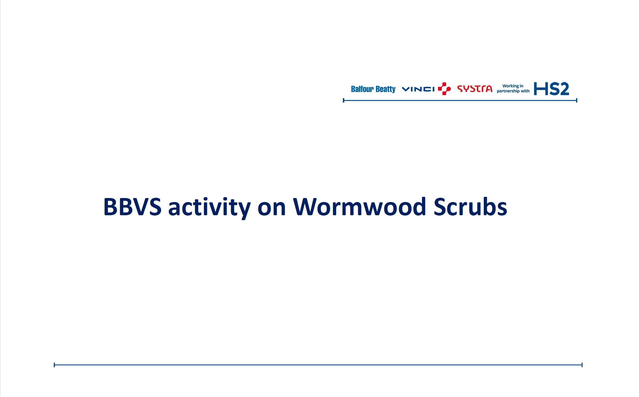 BBVS activity on Wormwood Scrubs presentation