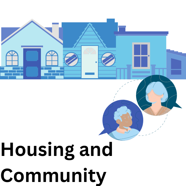 Housing and community