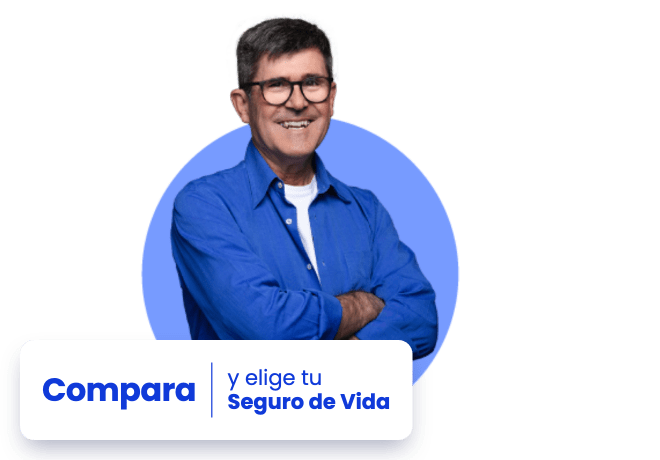 Compara y elige tu Seguro de Vida