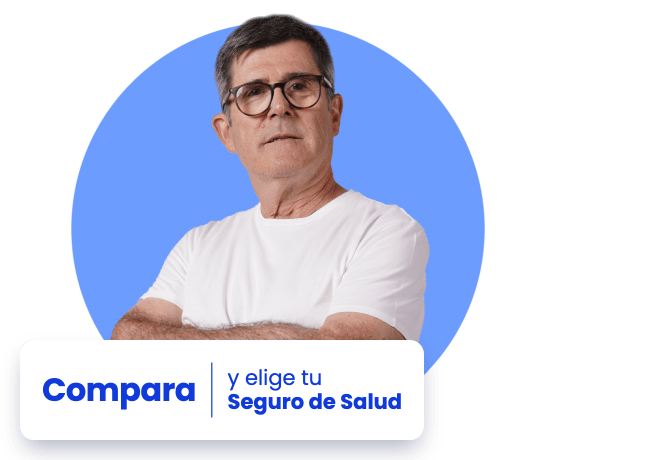 Compara y elige tu Seguro de Salud
