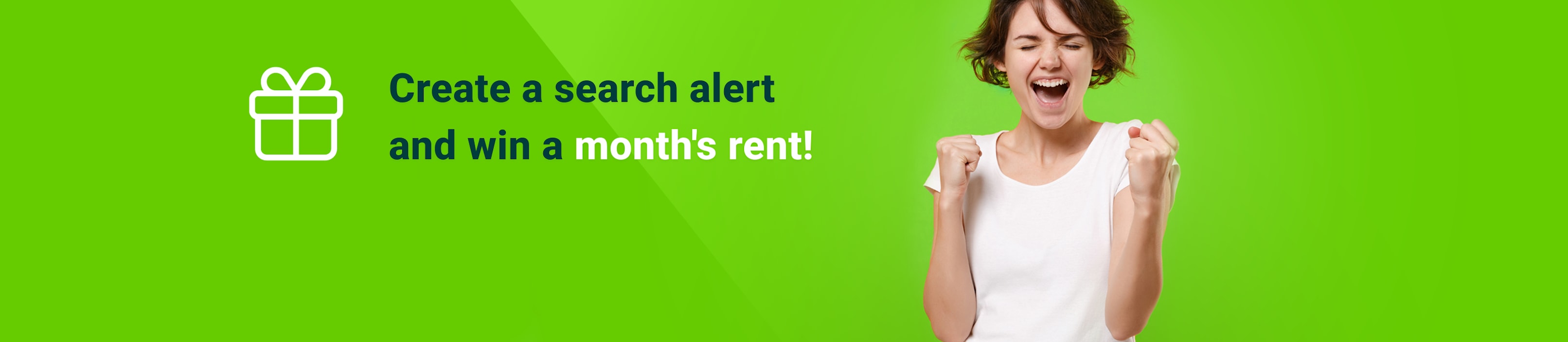 Create a search alert and win a month’s rent