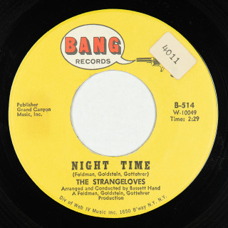 Garage 45: The Strangeloves - Night Time // Rhythm Of Love - Bang (USA) 7" B-514 (v2) (la/pr-v1.2) (1965)
