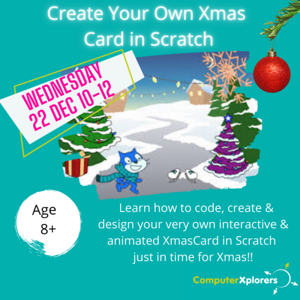 Xmas Workshop - Create Your Own Interactive Xmas Card in Scratch