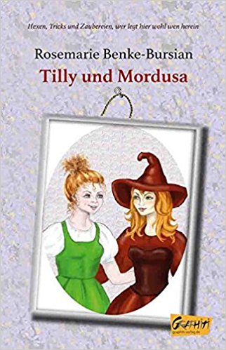 „Tilly und Mordusa“ Book Cover