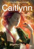 „Caitlynn“ von Angelika Diem