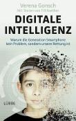 „Digitale Intelligenz“ von Verena Gonsch. Mit Texten von Till Raether