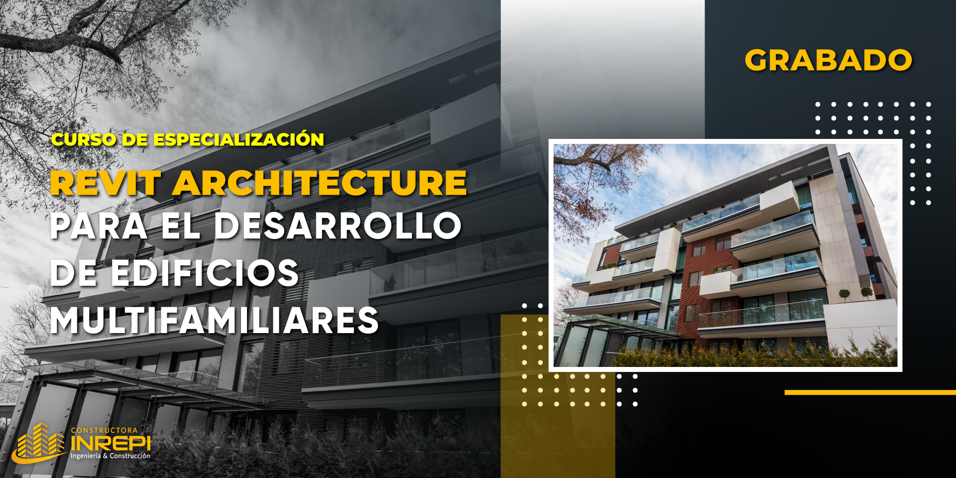Revit Architecture Con Metodología Bim En El Desarrollo De Edificios Multifamiliares - Grabado