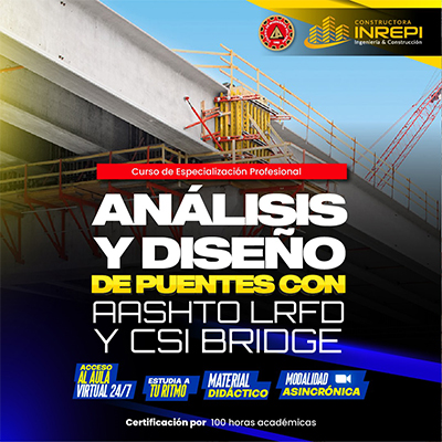 Análisis y Diseño de Puentes con AASHTO LRFD y CSI BRIDGE