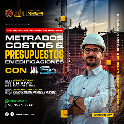 Metrados, Costos y Presupuestos en Edificaciones empleando el software S10