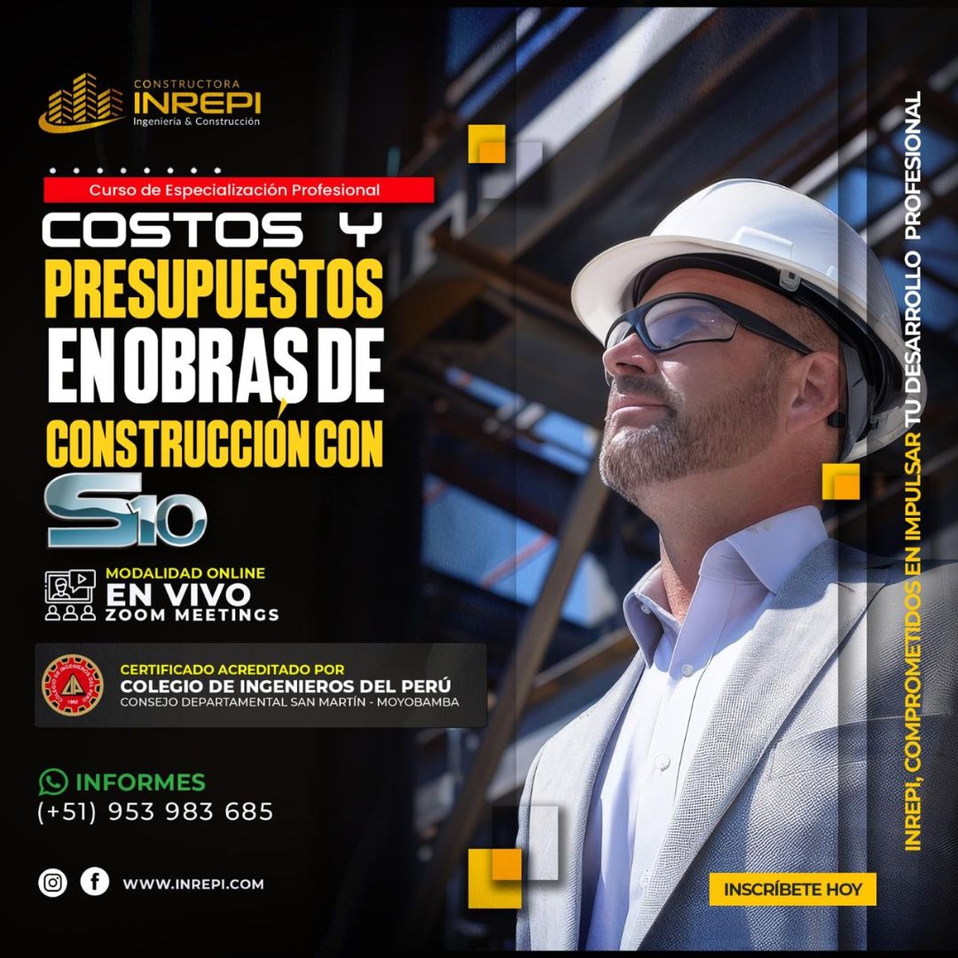 Costos y Presupuestos en Proyectos de Construcción con S10
