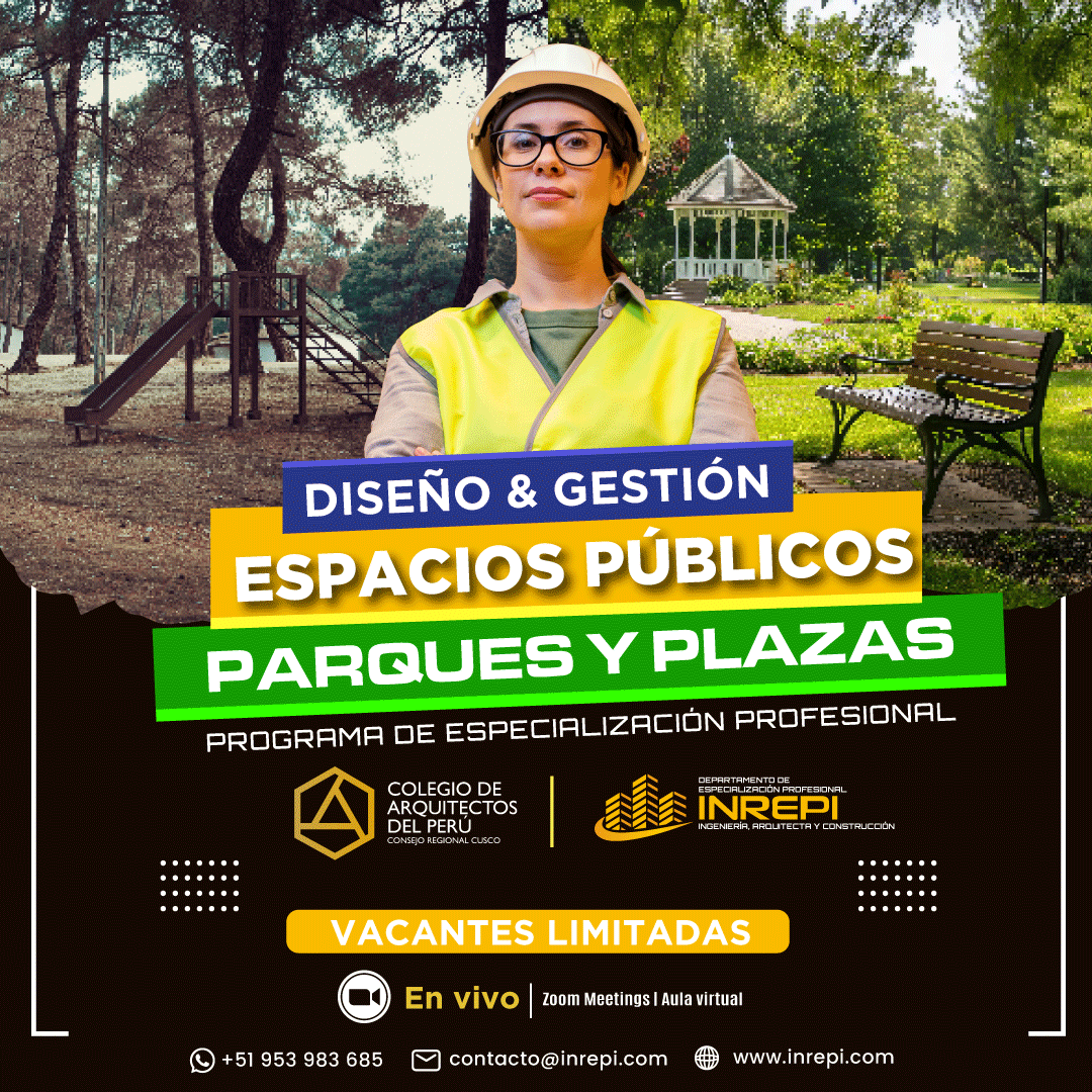 Diseño y Gestión de Espacios Públicos, Parques y Plazas