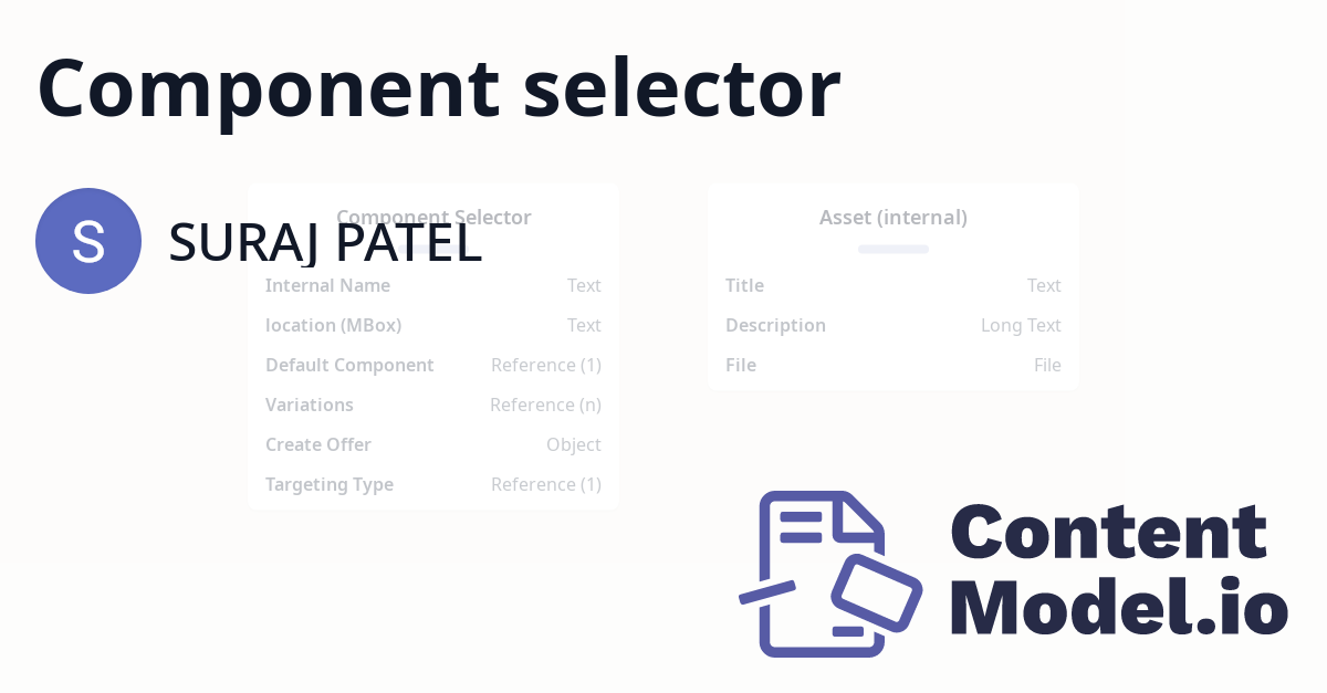 Component selector by SURAJ PATEL - ContentModel.io