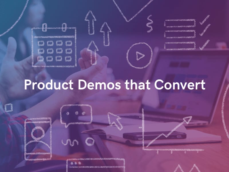 Product demos that convert