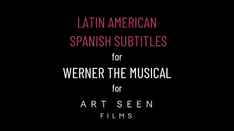 Cover image for Spanish Subtitles and Closed Captions for Werner the Musical