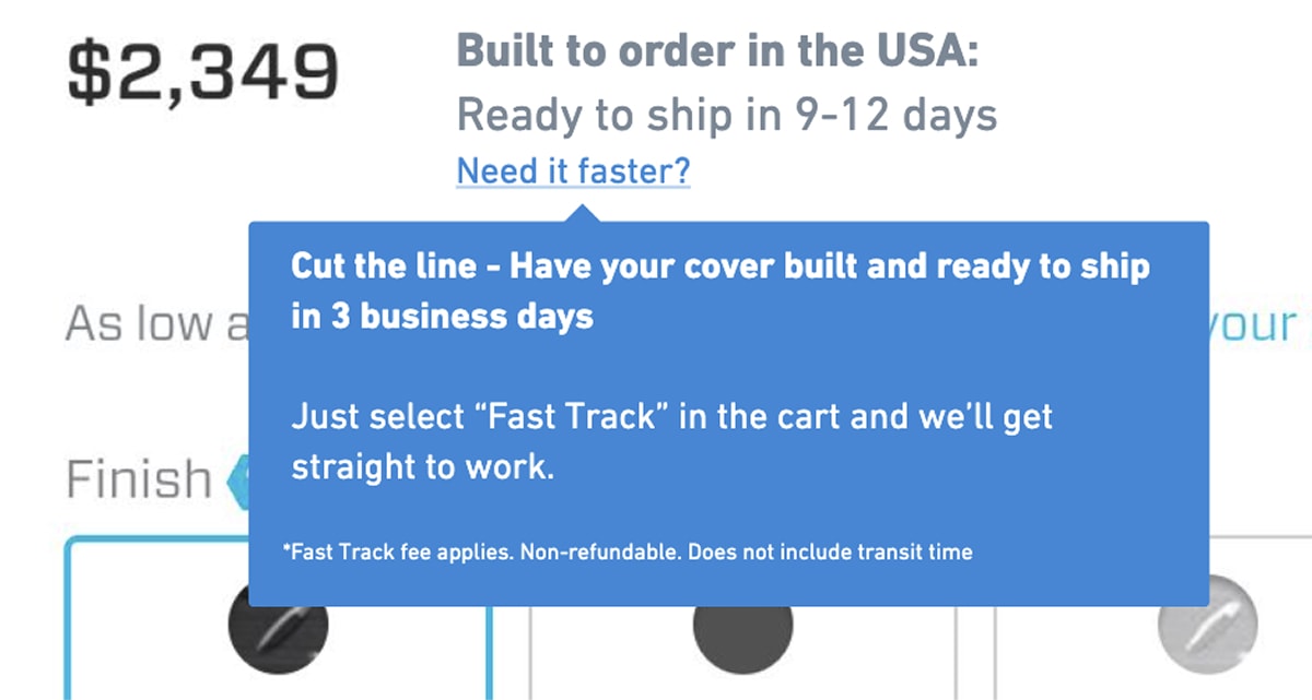 Close-up of the DiamondBack HD product page variation showing the new copy, which waa: Cut the line - Have your cover built and ready to ship in 3 business days. Just select Fast Track in the cart and we&rsquo;ll get straight to work. *Fast Track fee applies. Non-refundable. Does not include transit time.