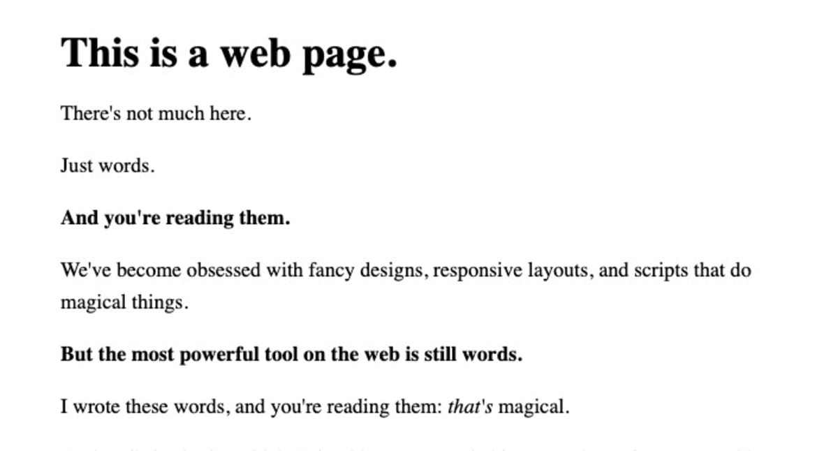 A minimal web page with the heading &lsquo;This is a web page.&rsquo; followed by short lines of text making the point that words are the most powerful tool on the web.
