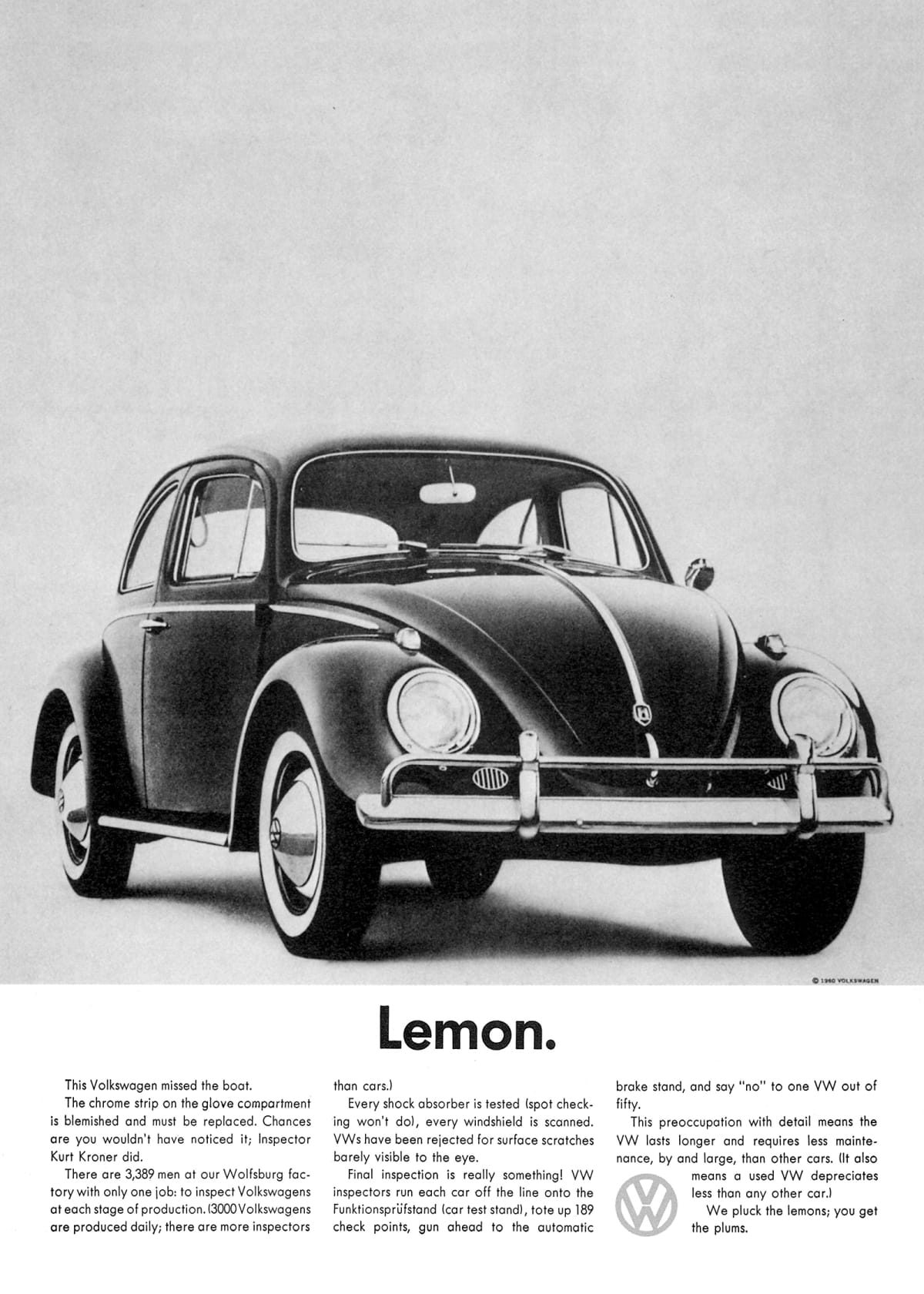The Volkswagen ’Lemon’ advertisement, a full-page print ad with a photo of a Beetle above the single-word headline ’Lemon.’