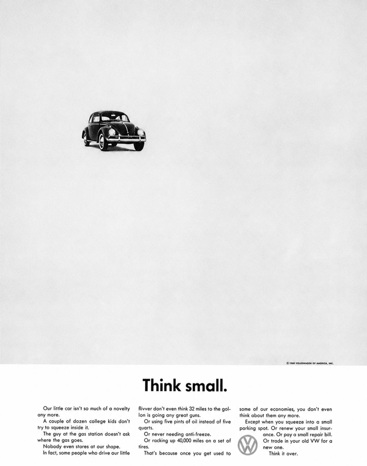 The 1959 ’Think Small’ Volkswagen advertisement by Doyle Dane Bernbach, showing a small Beetle car in the corner of an otherwise empty page.