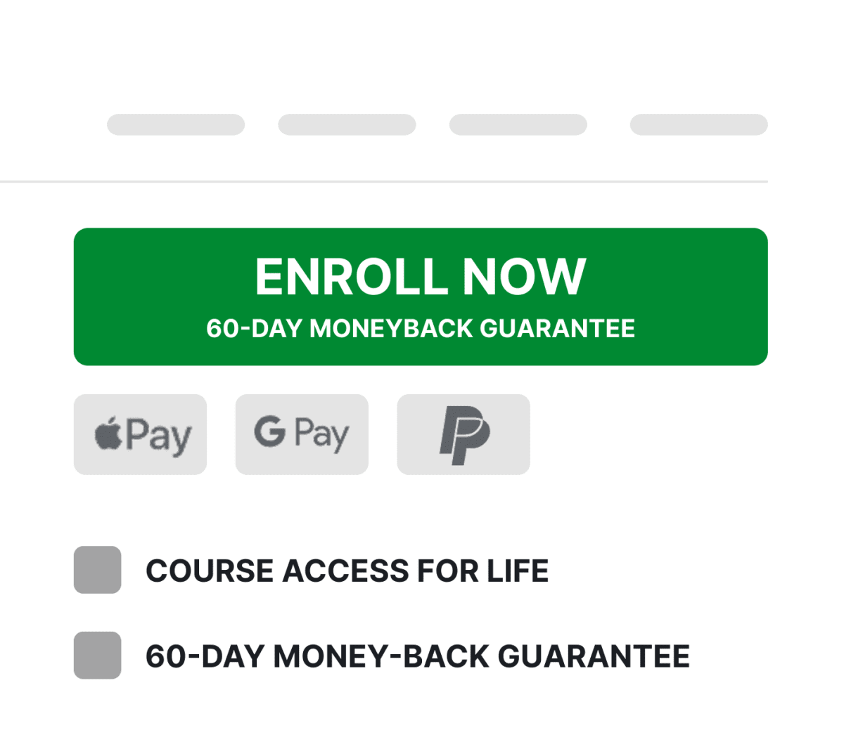 Variation 2: The Enroll Now button with 60-day money-back guarantee microcopy added below the label.