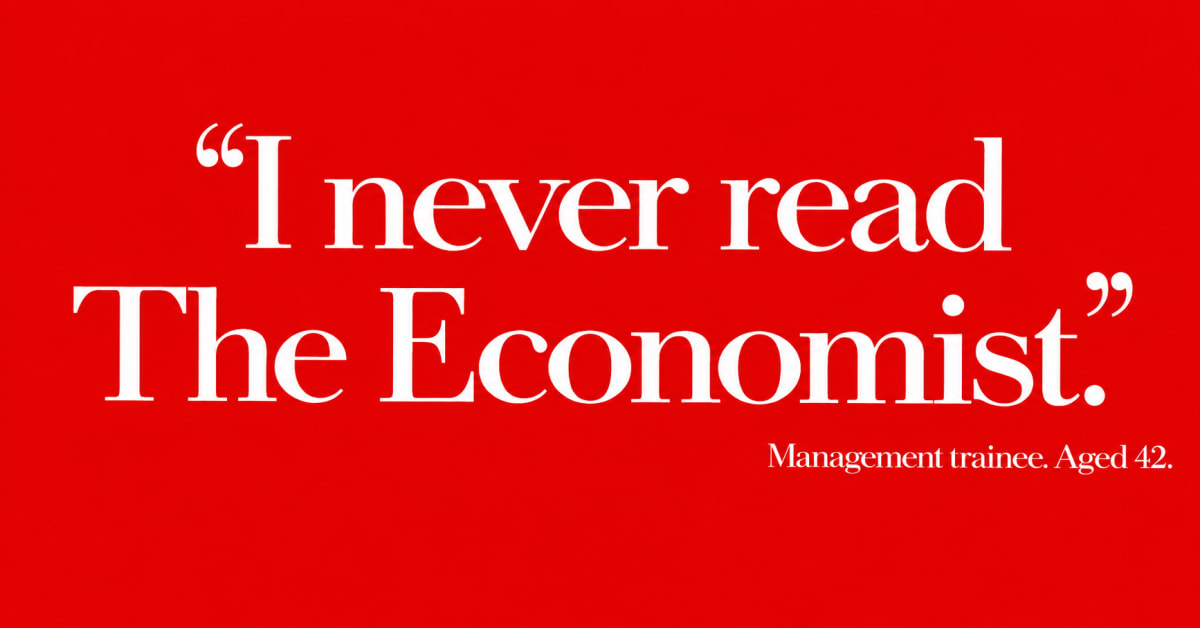 David Abbott’s 1988 poster advertisement for The Economist, using bold red-on-white typography with no call to action.