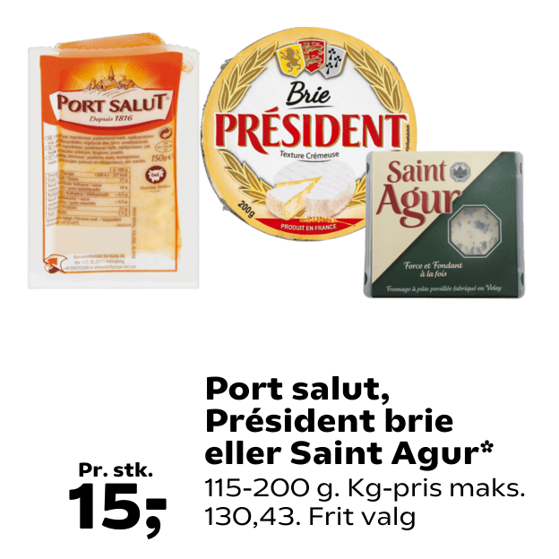 Port salut, Président brie eller Saint Agur
