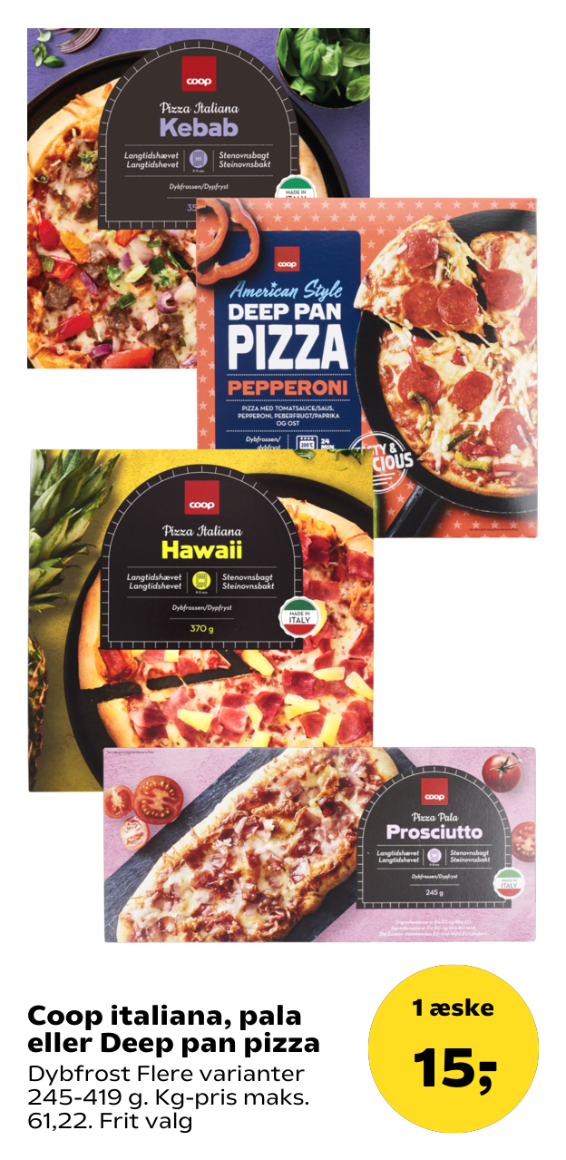 Coop italiana, pala eller Deep pan pizza