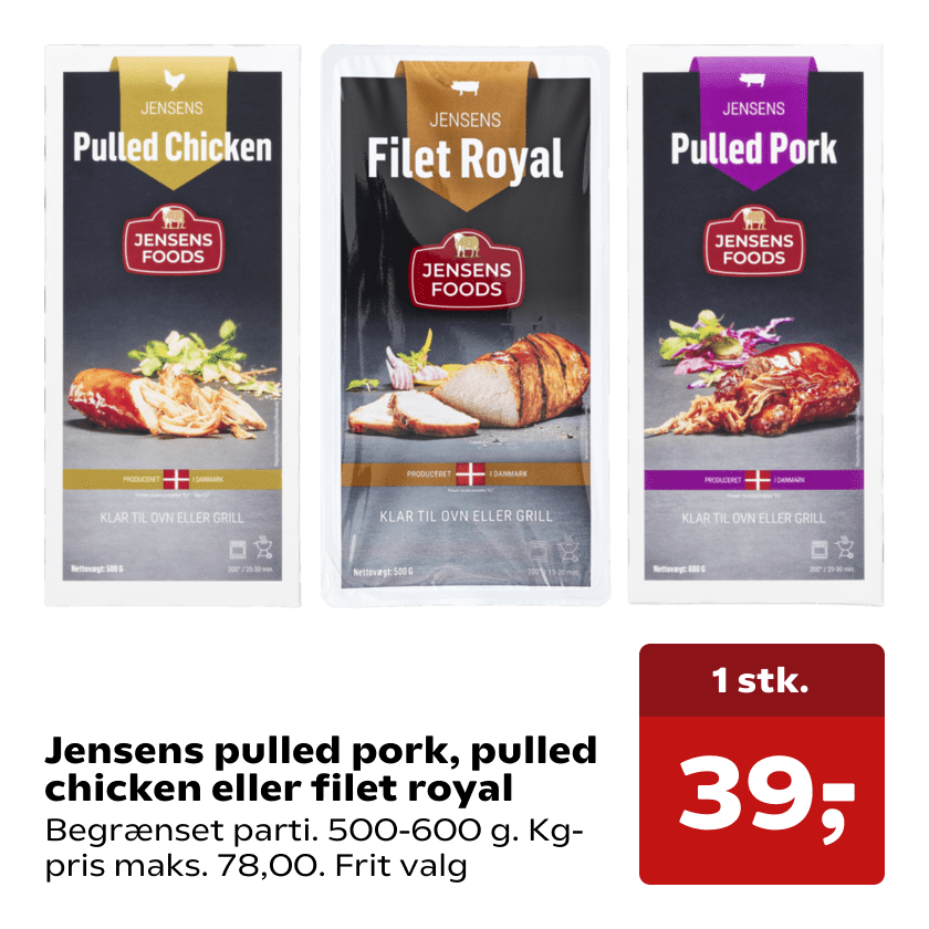 Jensens pulled pork, pulled chicken eller filet royal