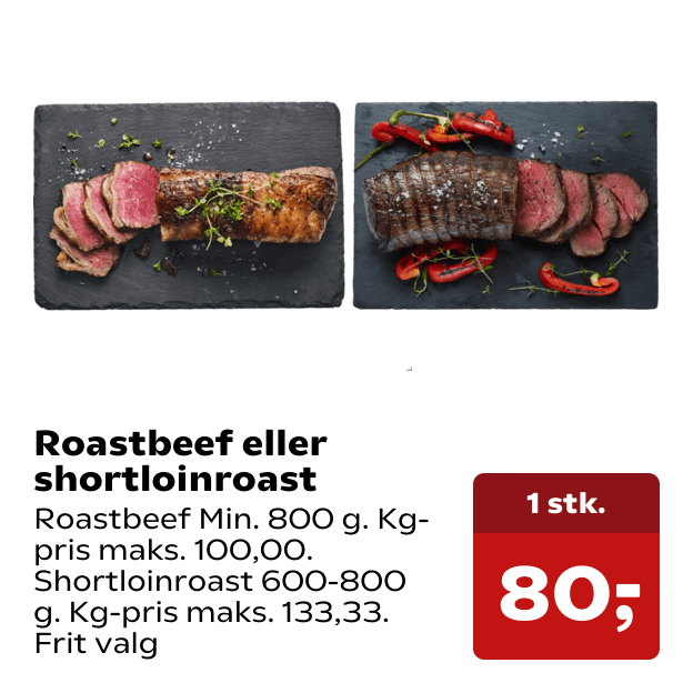 Roastbeef eller shortloinroast