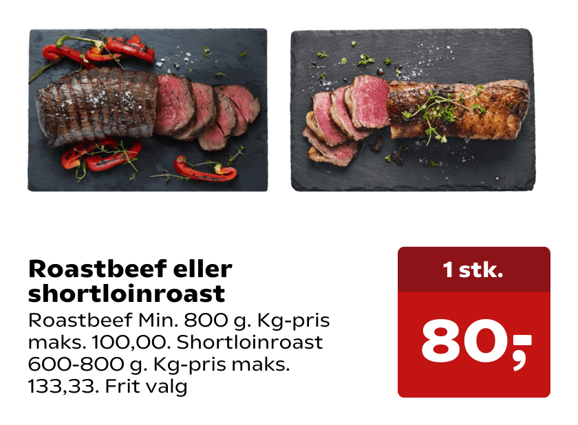 Roastbeef eller shortloinroast