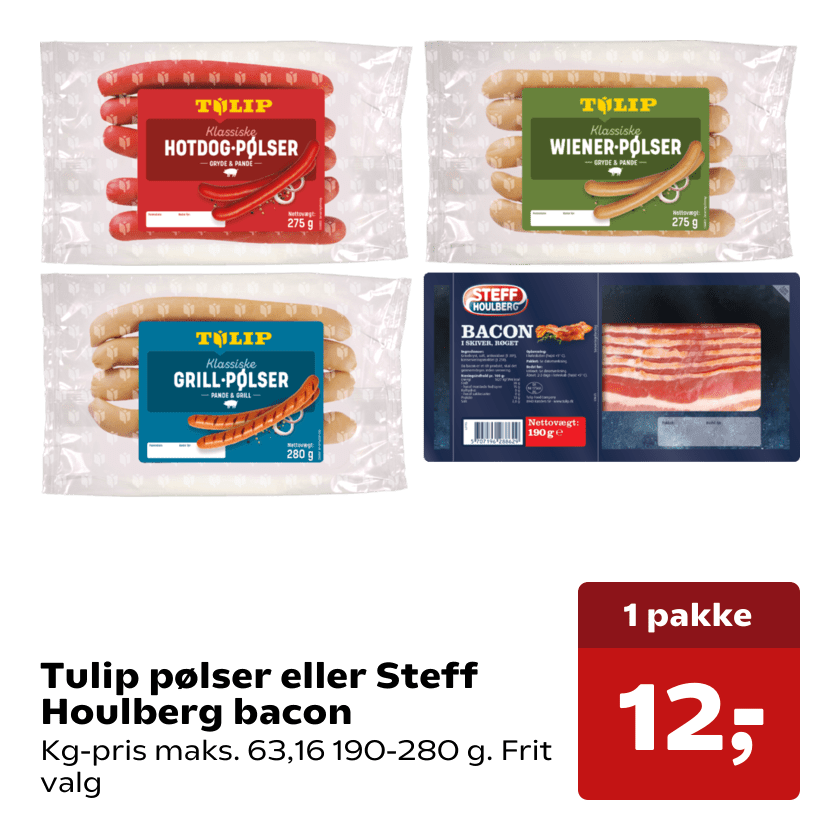 Tulip pølser eller Steff Houlberg bacon