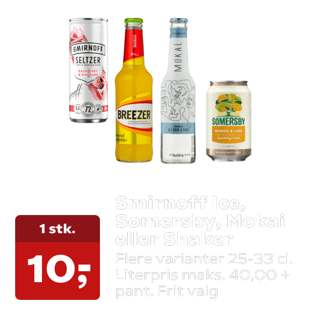 Smirnoff Ice, Somersby, Mokai eller Shaker