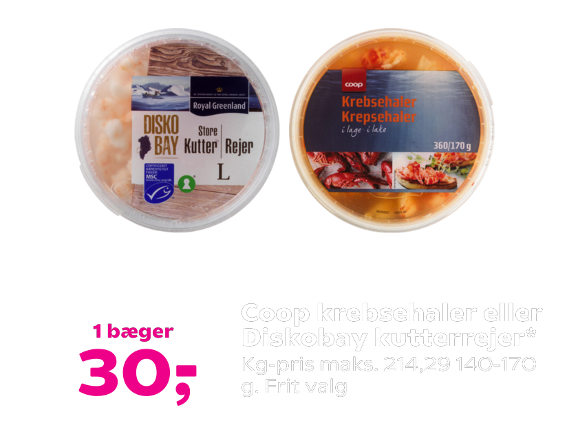 Coop krebsehaler eller Diskobay kutterrejer