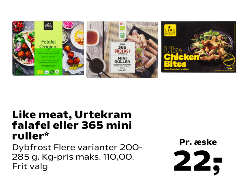 Like meat, Urtekram falafel eller 365 mini ruller